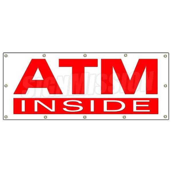 ATM INSIDE BANNER SIGN cash money automatic teller machine bank card